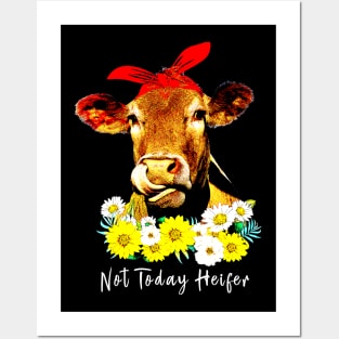 Not today Heifer - cute cow floral Posters and Art